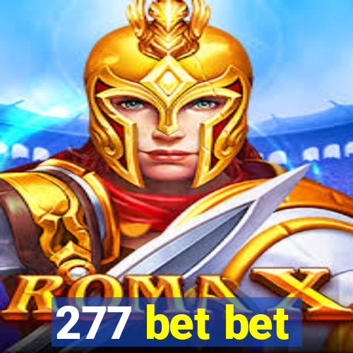 277 bet bet